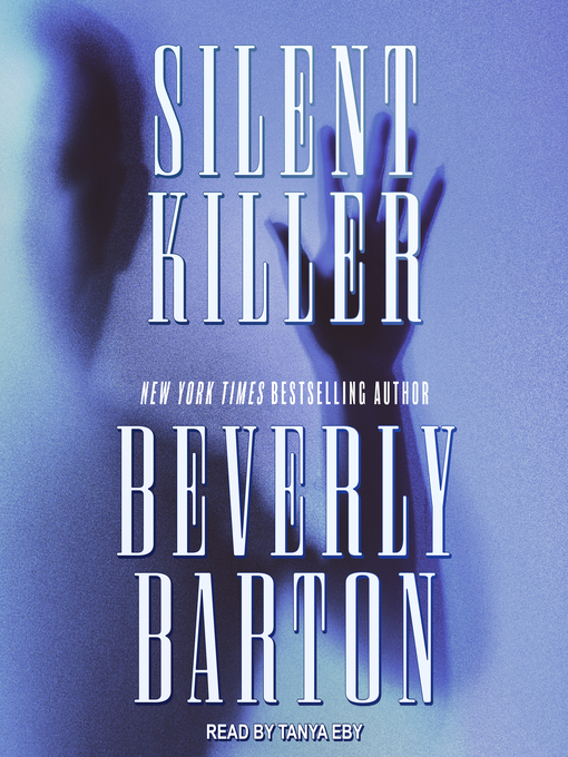 Title details for Silent Killer by Beverly Barton - Available